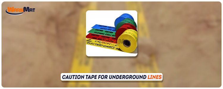 Underground Caution Tape